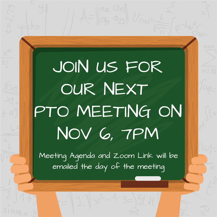  Next PTO Meeting on November 6